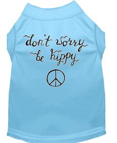 Be Hippy Screen Print Dog Shirt (Option: Baby Blue Sm)