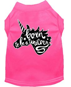 Born to be a Unicorn Screen Print Dog Shirt (Option: Bright Pink Med)