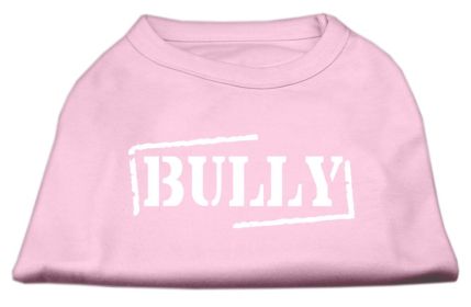 Bully Screen Printed Shirt (Option: Light Pink XS)