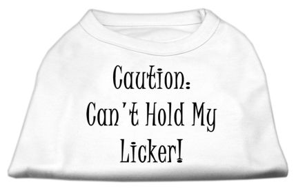 Can't Hold My Licker Screen Print Shirts (Option: White XXL)