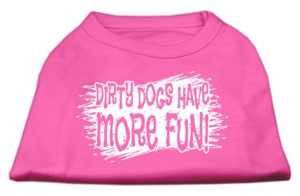 Dirty Dogs Screen Print Shirt (Option: Bright Pink XS)