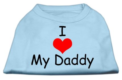 I Love My Daddy Screen Print Shirts (Option: Baby Blue XXXL)