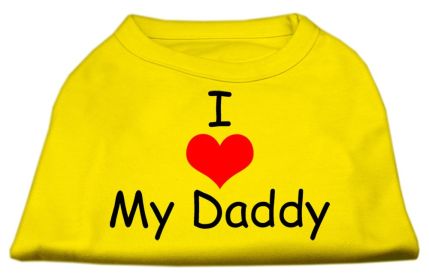 I Love My Daddy Screen Print Shirts (Option: Yellow XXL)