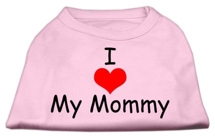 I Love My Mommy Screen Print Shirts (Option: Pink XXXL)