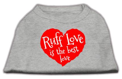 Ruff Love Screen Print Shirt (Option: Grey XS)