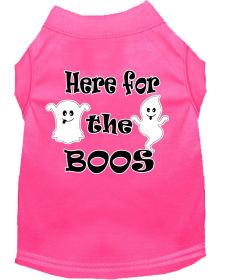 Here for the Boos Screen Print Dog Shirt (Option: Bright Pink XS)