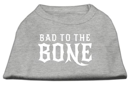 Bad to the Bone Dog Shirt (Option: Grey Sm)