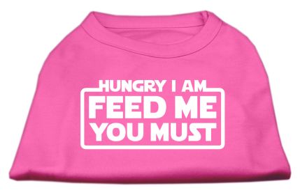 Hungry I am Screen Print Shirt (Option: Bright Pink XL)