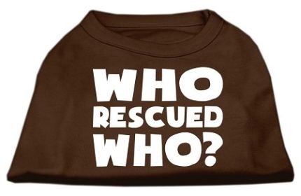 Who Rescued Who Screen Print Shirt (Option: Brown Sm)